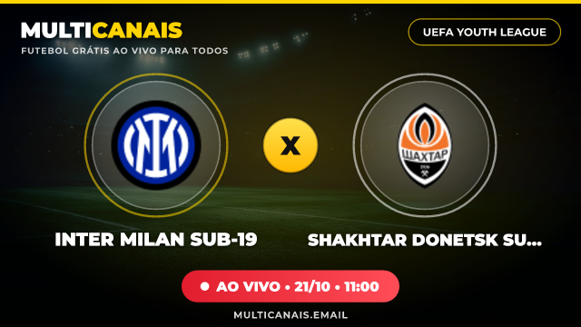 Banner Inter Milan Sub-19 x Shakhtar Donetsk Sub-19