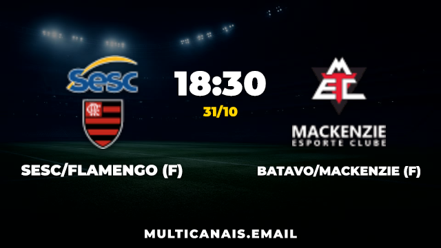 Banner Sesc/Flamengo (F) x Batavo/Mackenzie (F)